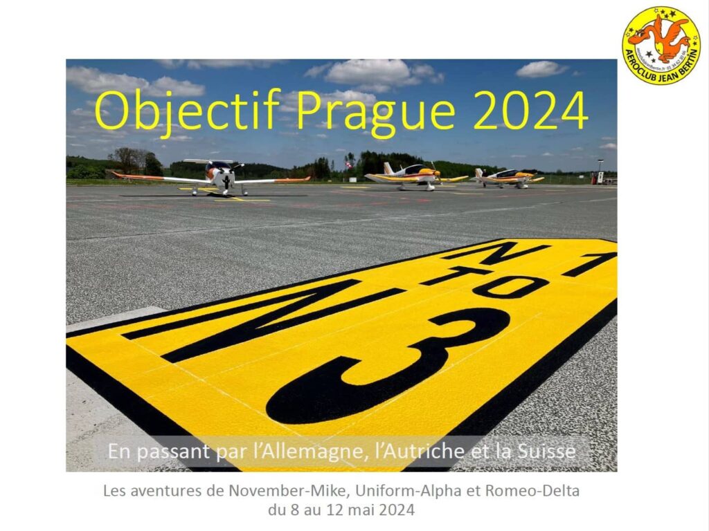 Aéroclub Jean Bertin - Voyage club "Objectif Prague" - Mai 2024